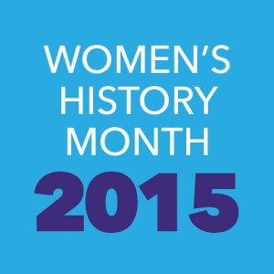Women's History Month 2015