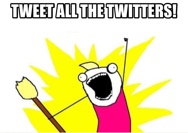tweet all the Twitters